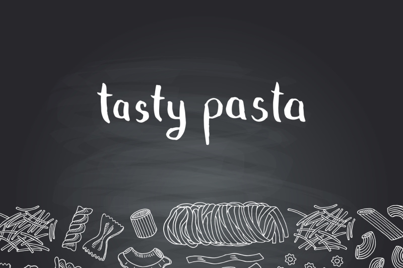Vector Hand Drawn Contoured Pasta Types On Chalkboard Background With By Onyx Thehungryjpeg Com