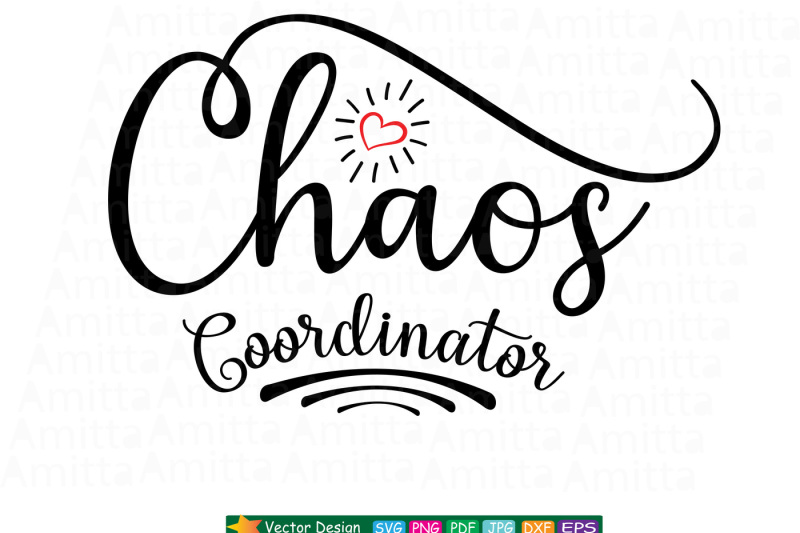 chaos coordinator svg cut file - chaos svg - printable wall art - png trans...