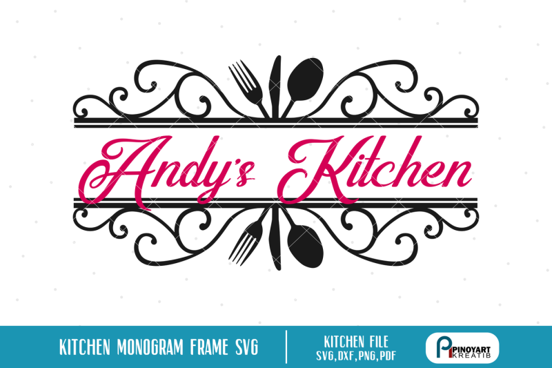 Download Kitchen Split Monogram Svg Kitchen Svg Cooking Svg Svg Files Svg By Pinoyart Thehungryjpeg Com