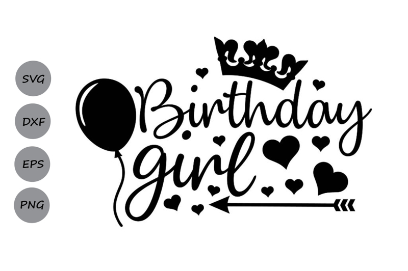 birthday girl svg, birthday svg, girl svg, birthday party ...