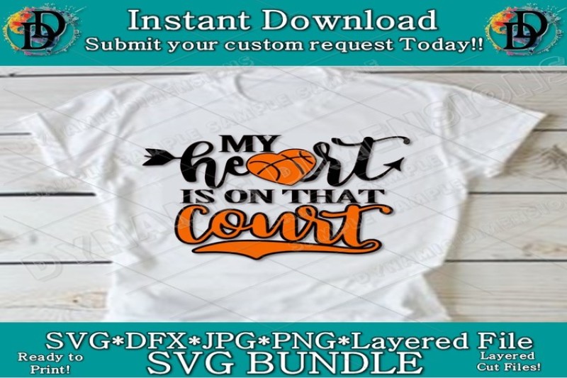 Basketball Svg My Heart Is On That Court Bundle Svg Basketball Svg Bun By Dynamic Dimensions Thehungryjpeg Com