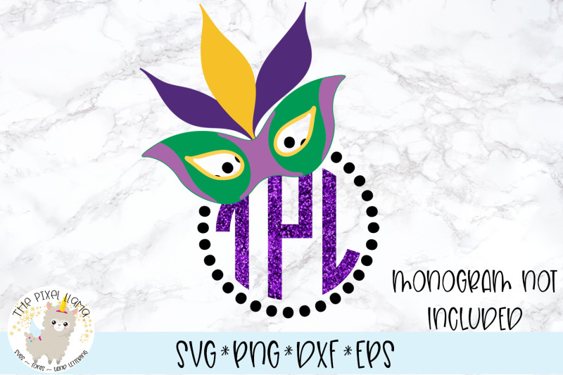 Mask Monogram Mardi Gras Svg By The Pixel Llama Thehungryjpeg Com