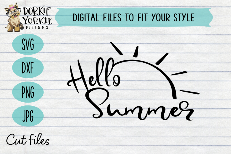 Download Hello Summer Script Sun Beach Pool Svg Cut File By Dorkie Yorkie Designs Thehungryjpeg Com