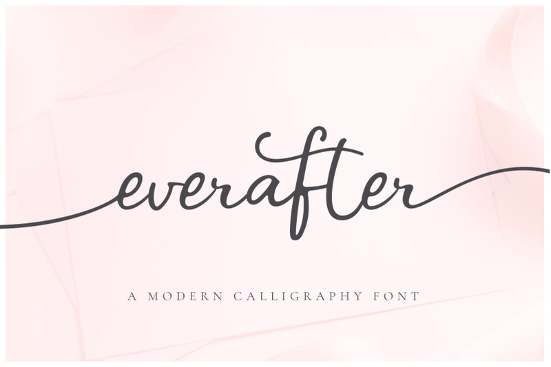 Ever After A Modern Calligraphy Font By Ayca Atalay Creative Thehungryjpeg Com