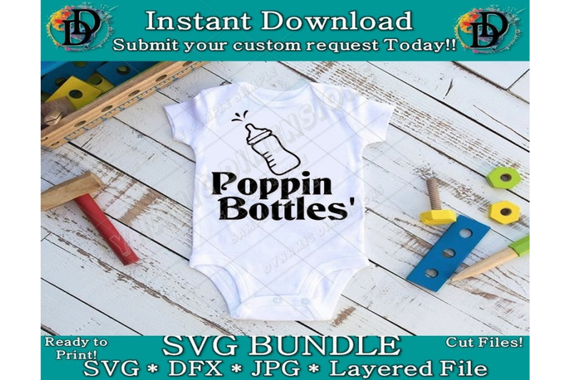 Poppin Bottles Svg Funny Baby Shirt Milk Clip Art Child Sticker T By Dynamic Dimensions Thehungryjpeg Com