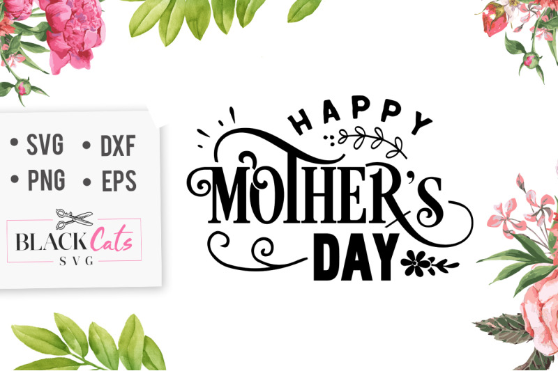 Happy Mother's Day SVG By BlackCatsSVG | TheHungryJPEG.com