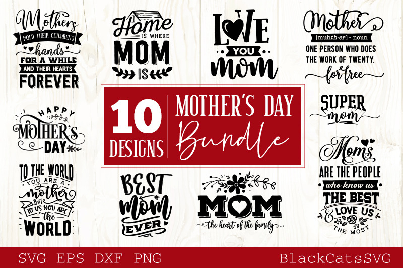 Download Mother S Day Svg Bundle 10 Designs Mother S Day Svg By Blackcatssvg Thehungryjpeg Com