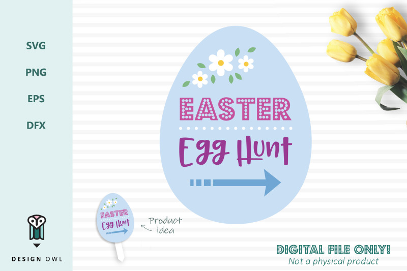 Easter Egg Hunt Sign Svg File By Design Owl Thehungryjpeg Com