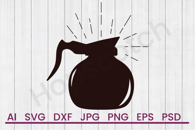 Download Coffee Pot Svg File Dxf File By Hopscotch Designs Thehungryjpeg Com