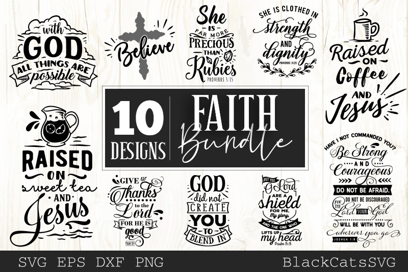 Download Faith Svg Bundle 10 Designs Christian Svg Bundle By Blackcatssvg Thehungryjpeg Com