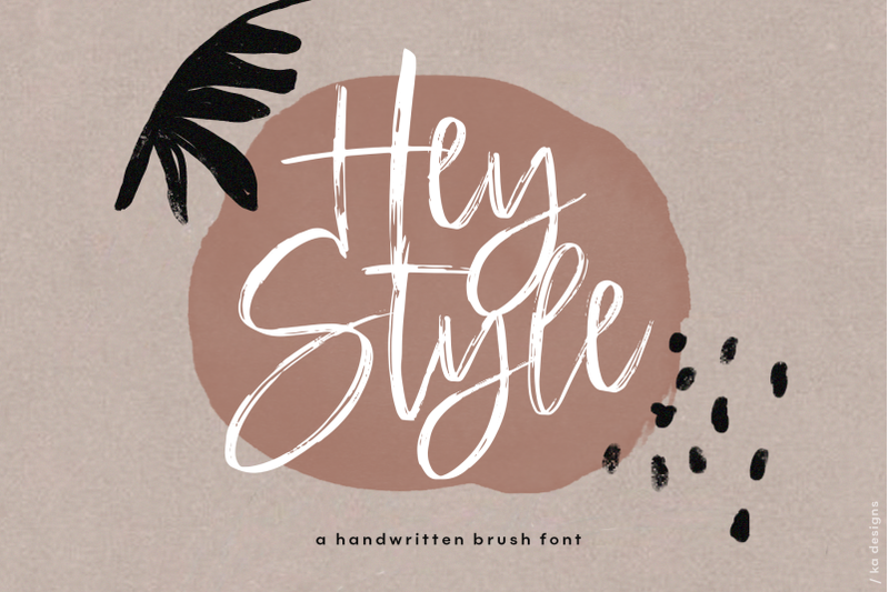 Hey Style Handwritten Brush Font By Ka Designs Thehungryjpeg Com