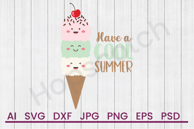 Download Cool Summer Svg File Dxf File By Hopscotch Designs Thehungryjpeg Com