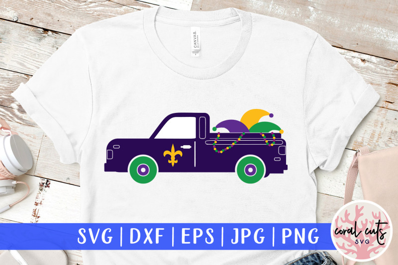 Mardi Gras Truck Mardi Gras Svg Eps Dxf Png Cutting File By Coralcuts Thehungryjpeg Com