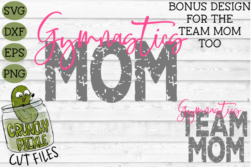 Download Gymnastics Mom Bonus Team Gymnast Mom Svg By Crunchy Pickle Thehungryjpeg Com SVG, PNG, EPS, DXF File