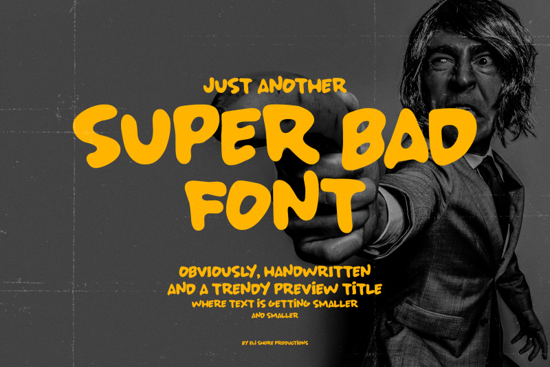 Super Bad Font By Elishoreproductions Thehungryjpeg Com