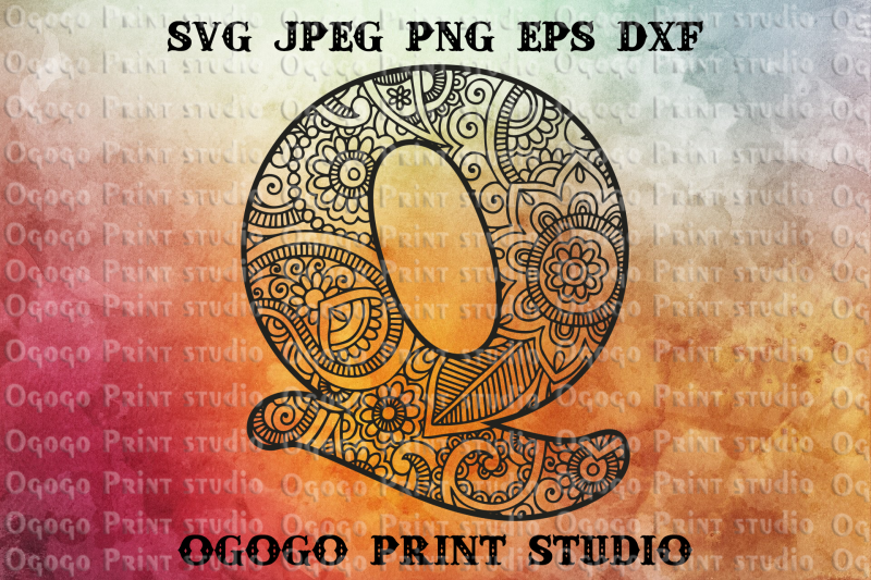 Download Alphabet Letter Q Svg Initial Svg Zentangle Svg Mandala Svg By Ogogo Print Thehungryjpeg Com