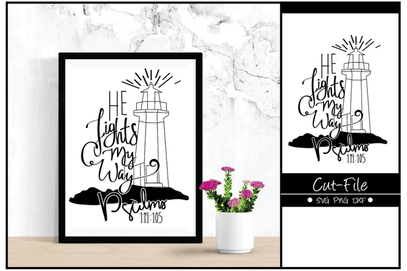 He Lights My Way Handlettering Bible Verse Cut File By The Creative Lamb Thehungryjpeg Com