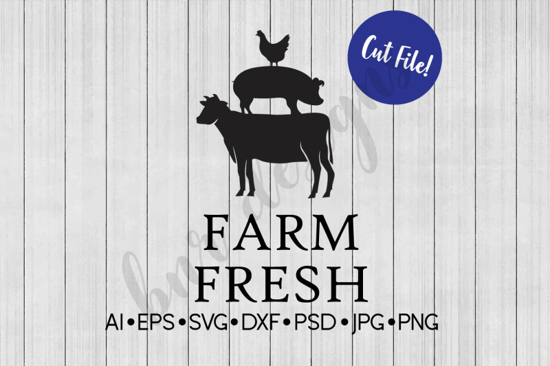 Farm Fresh Svg Farmhouse Svg Svg File Dxf By Bnr Designs Thehungryjpeg Com