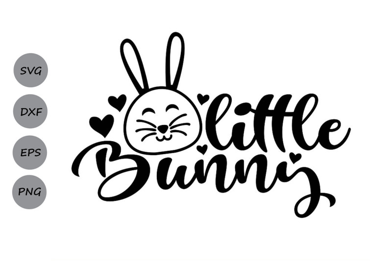 Little Bunny Svg, Easter Svg, Easter Bunny Svg, Bunny Svg. By ...