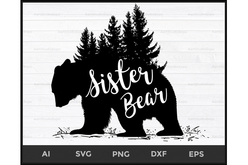Sister Bear Svg Bear Svg Bear Vector Bear Silhouette Bear Clip By Creative Art Thehungryjpeg Com