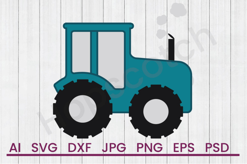 Farm Tractor Svg File Dxf File By Hopscotch Designs Thehungryjpeg Com