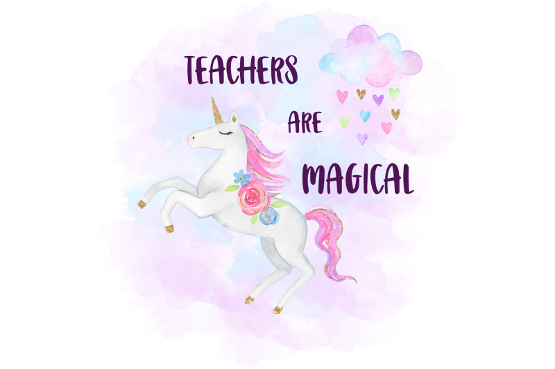 Download Teachers Are Magical Watercolor Unicorn Clipart By North Sea Studio Thehungryjpeg Com