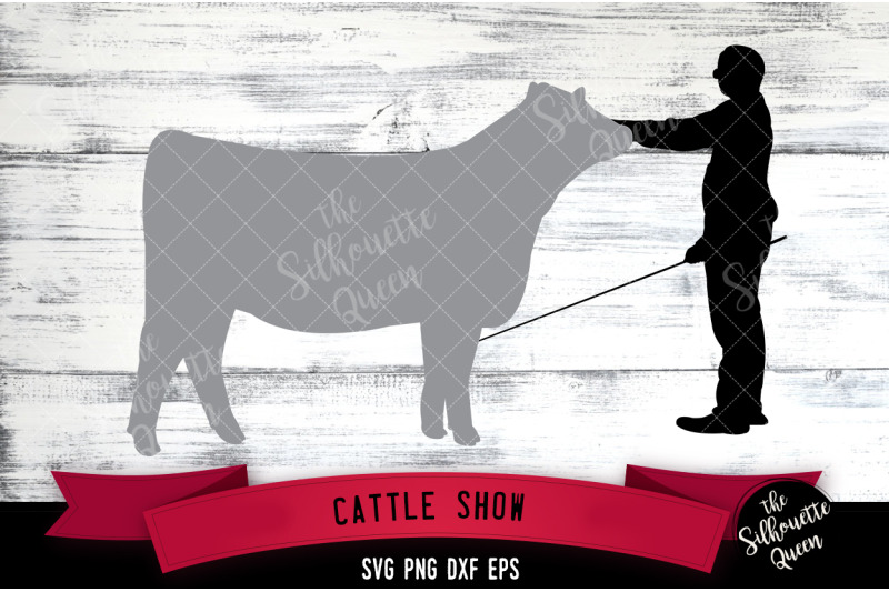 Download Cattle Show Svg File Livestock Show Svg Cut File Silhouette Studio By The Silhouette Queen Thehungryjpeg Com