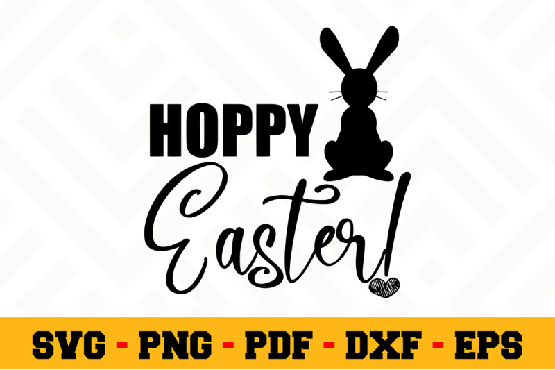 Hoppy Easter SVG, Easter SVG Cut File n106 By SvgArtsy | TheHungryJPEG