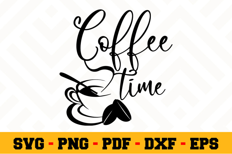 Free Free 84 Coffee Time Svg SVG PNG EPS DXF File