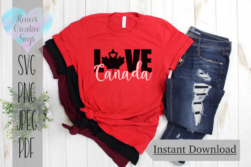 Canada Love | State SVG | SVG Cutting File By Renee's Creative Svg's ...