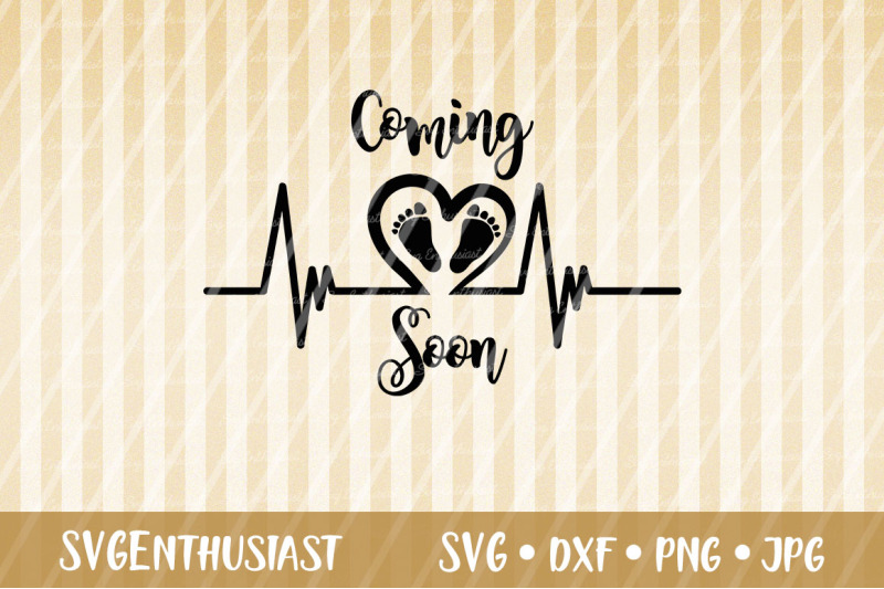 Download Coming Soon Svg Baby Svg Cut File By Svgenthusiast Thehungryjpeg Com
