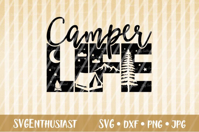 Free Free 110 Camping Life Svg SVG PNG EPS DXF File