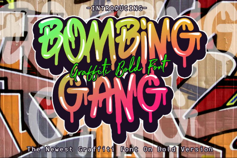 Bombing Gang Graffiti Bold Font By Flufftype Thehungryjpeg Com