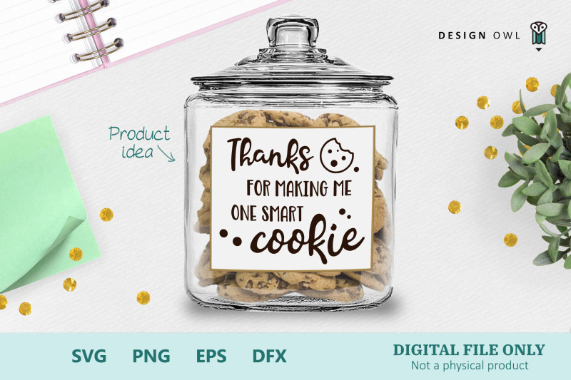 One Smart Cookie Svg Cut File By Design Owl Thehungryjpeg Com