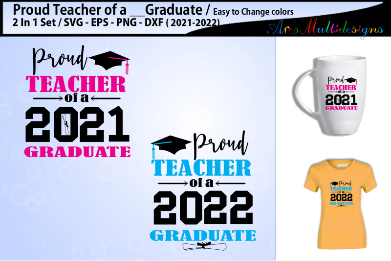 Proud Teacher of a 2021 graduate / Proud Teacher of a 2022 graduate By ...