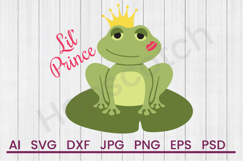 Lil Prince - SVG File, DXF File By Hopscotch Designs | TheHungryJPEG