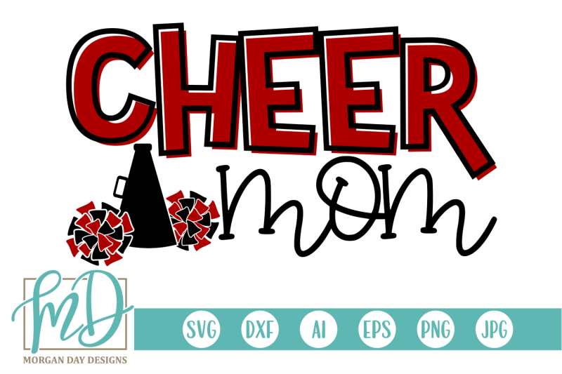 Cheer Mom SVG By Morgan Day Designs | TheHungryJPEG