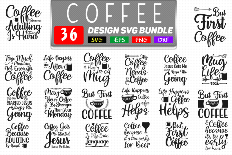 Coffee Svg Bundle 36 Design, Coffee T shirt Design By teewinkle ...