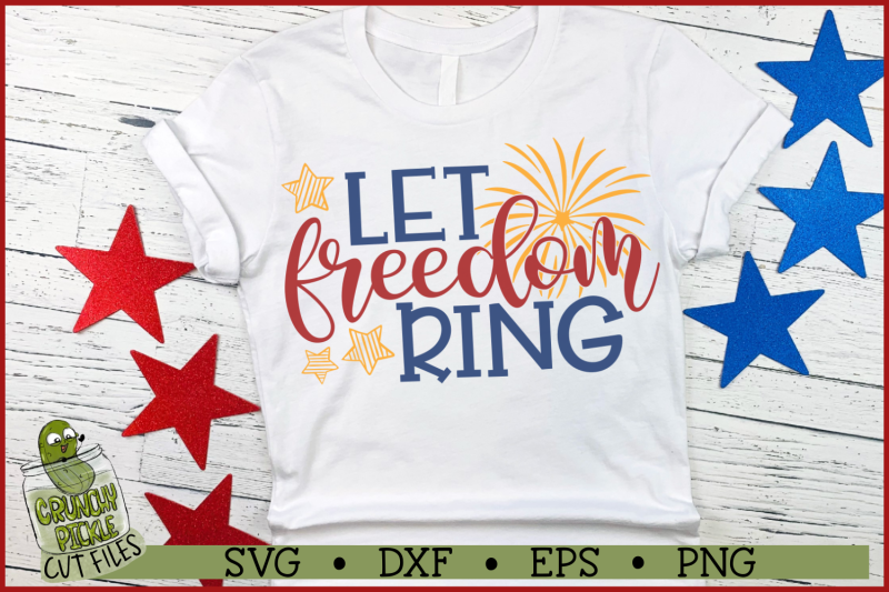 Let Freedom Ring SVG By Crunchy Pickle | TheHungryJPEG