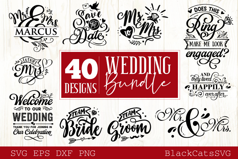 Wedding Bundle Svg Vol 1 40 Designs By Blackcatssvg Thehungryjpeg Com