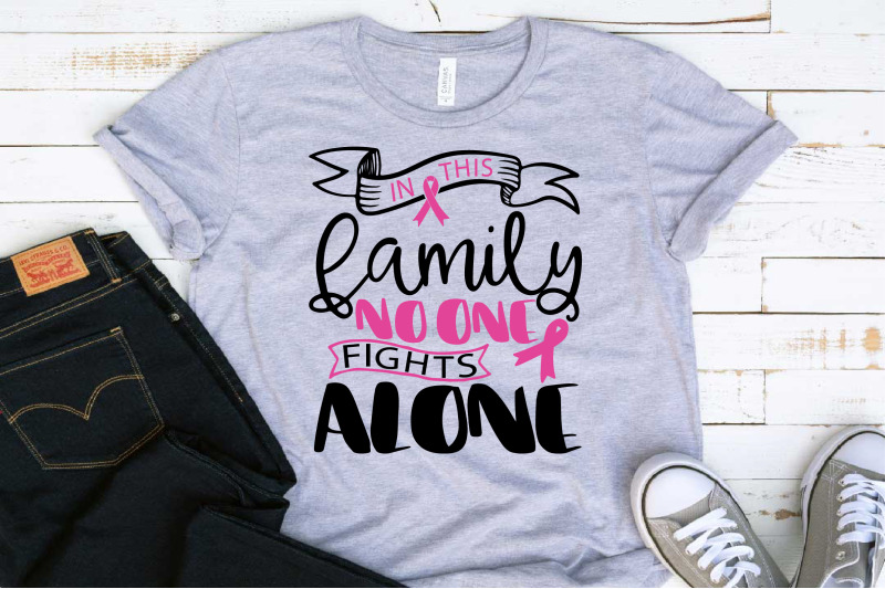 In this family nobody fights alone Breast Cancer svg 1520s By HamHamArt ...