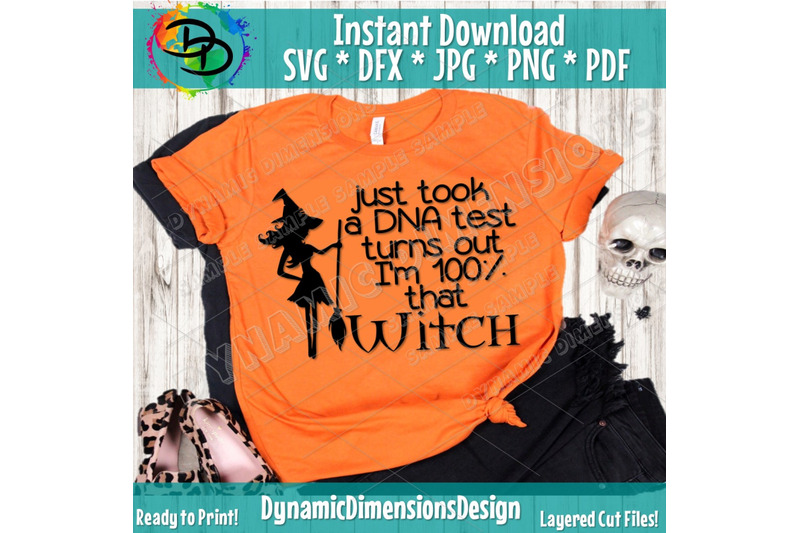 Witch SVG, Took a DNA test, witch, Cutting File, Dont make me, Witch s ...