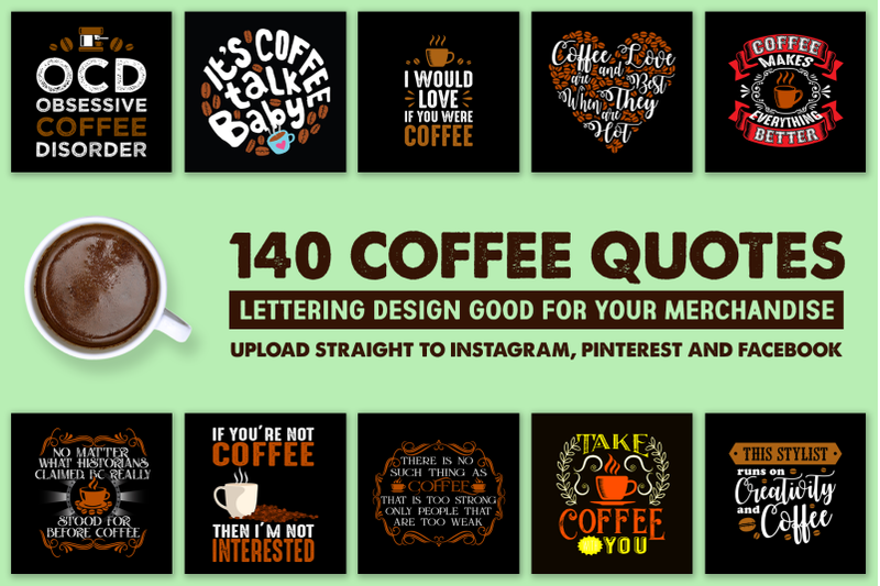 140 Coffee Quotes By Tosca Digital | TheHungryJPEG