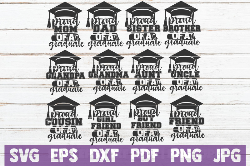 Proud Family Of A Graduate SVG Bundle | Graduation SVG Cut Files By