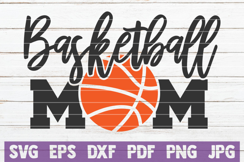Download Basketball Mom SVG Cut File By MintyMarshmallows ...