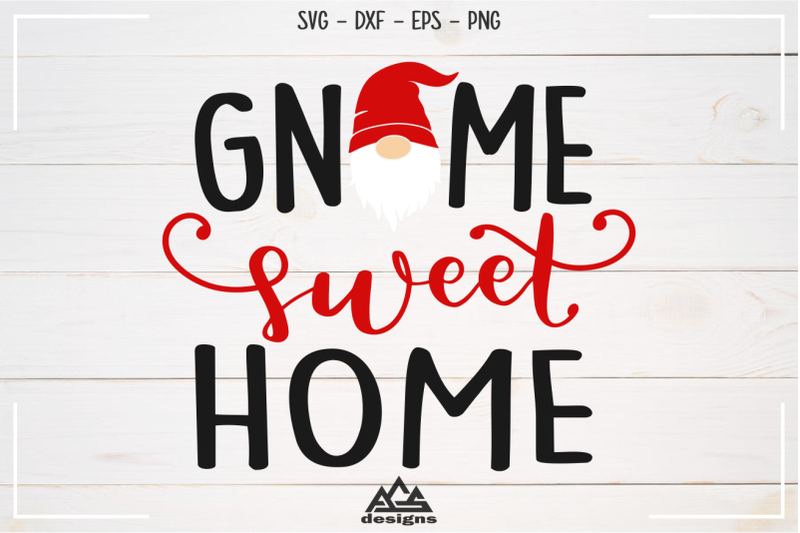 Gnome Sweet Home Gnome Svg Design By Agsdesign Thehungryjpeg Com