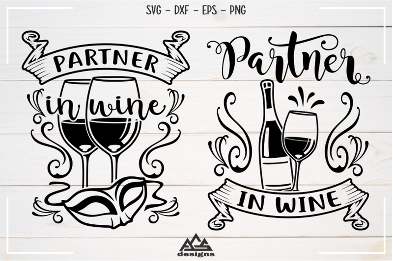 Partner In Wine - Wine Quotes Svg Design By AgsDesign ...