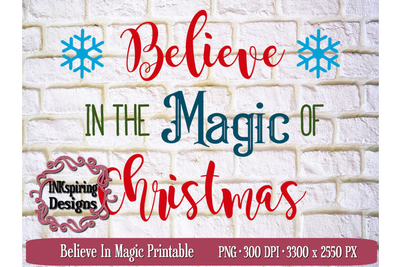 Believe In Magic Sublimation And Printable Design By Inkspiring Designs Thehungryjpeg Com