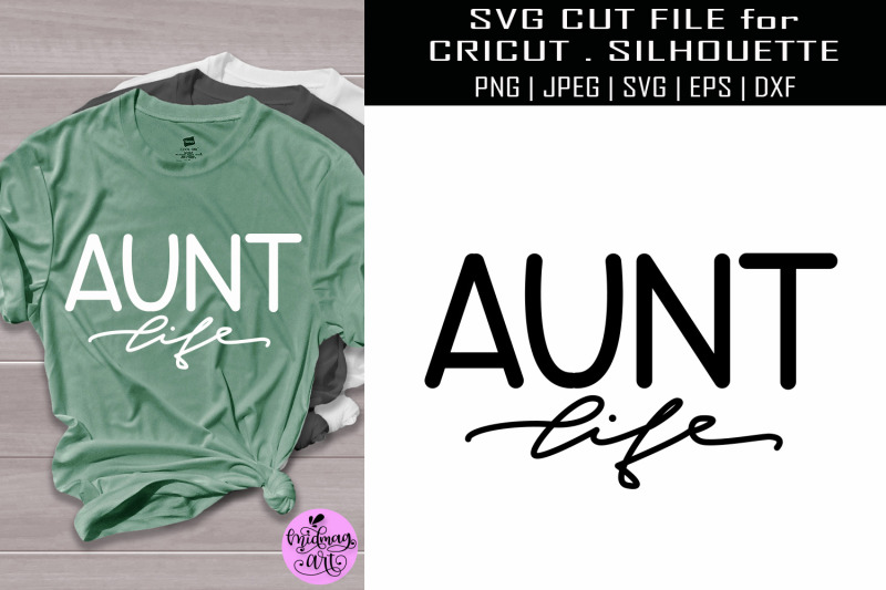 Download Aunt life svg, aunt shirt svg By Midmagart | TheHungryJPEG.com