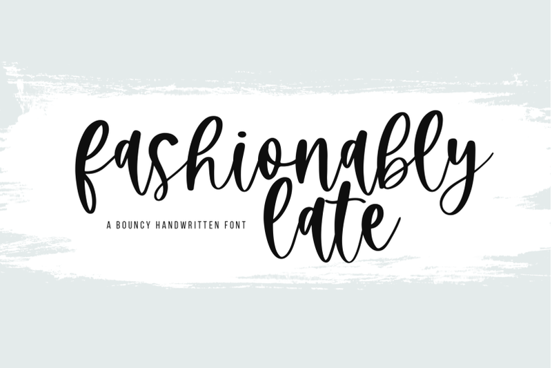 Fashionably Late - A Bouncy Script Font By KA Designs